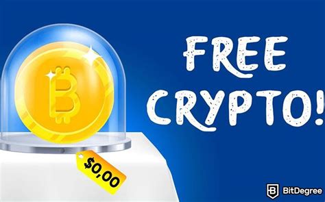 9 ways to get free crypto .